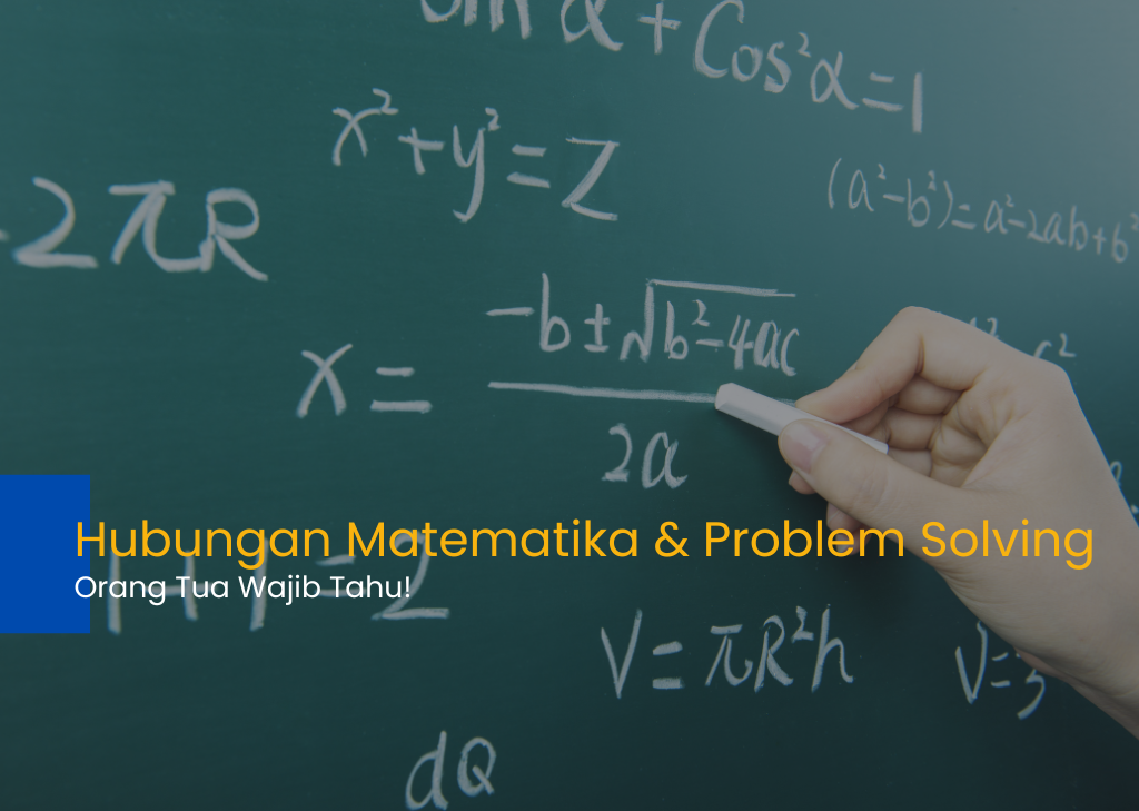 Hubungan matematika dan problem solving pada anak
