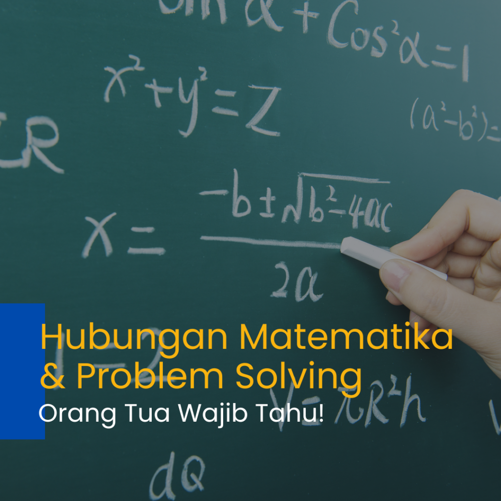 Hubungan matematika dan problem solving pada anak